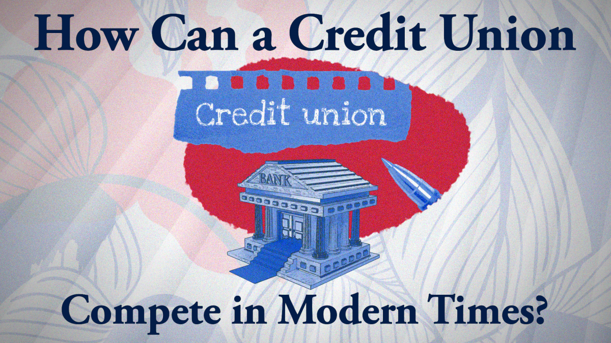 How Can a Credit Union Compete?