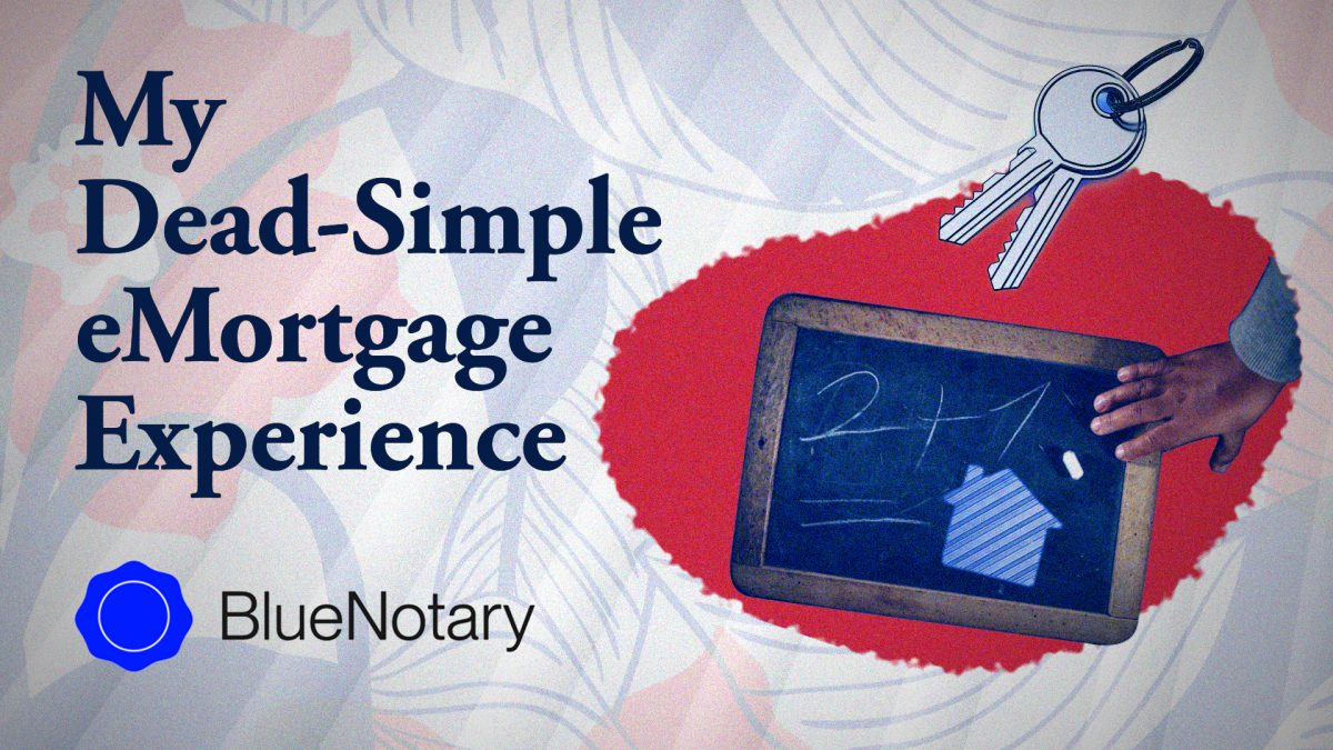 My Dead Simple eMortgage Experience