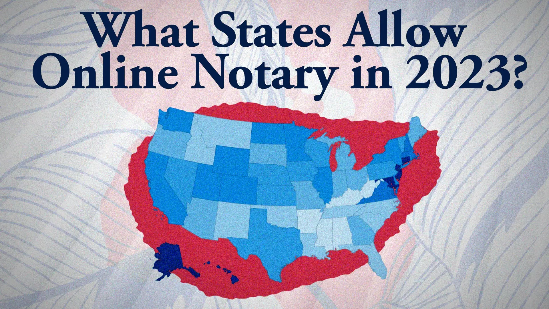 What States Allow Online Notary In 2023 Min.webp