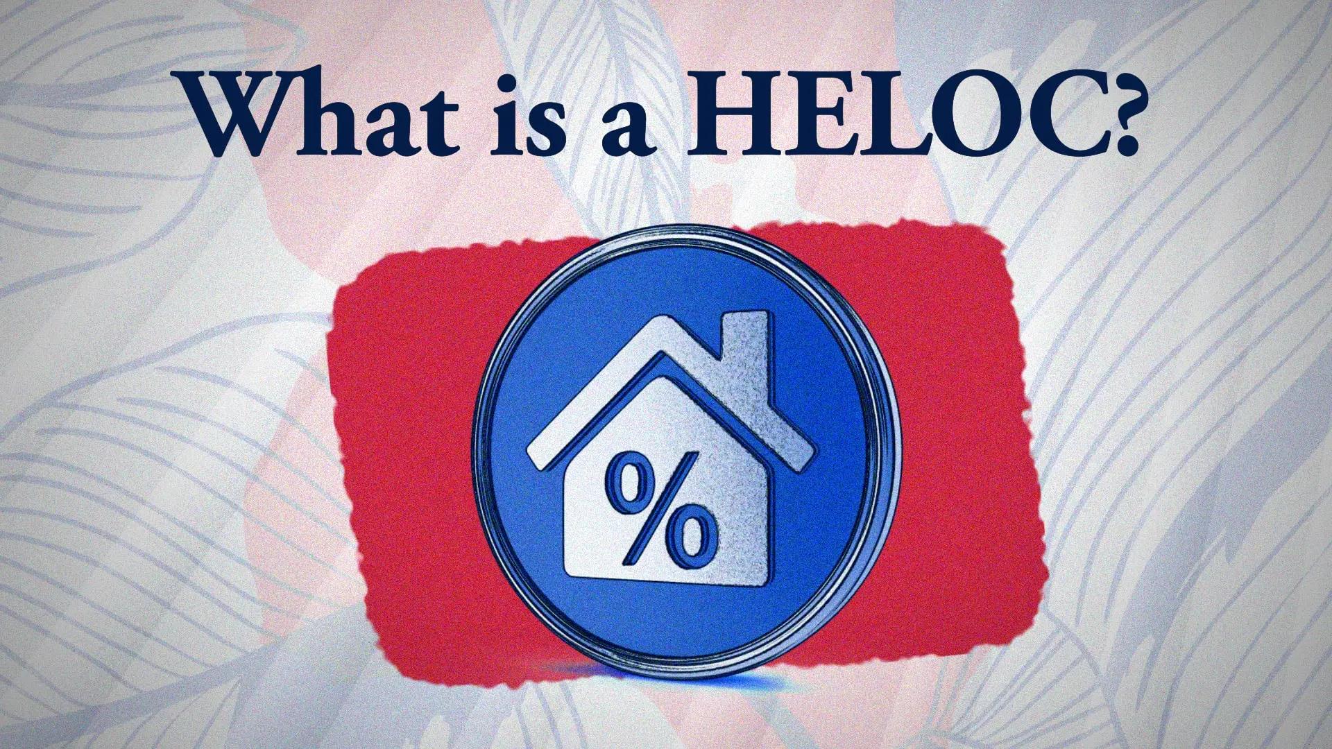 What is a HELOC and how does it work? • BlueNotary