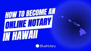 Online Notary Hawaii